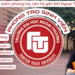 FTU Phòng Trọ Sinh Viên ĐH Ngoại Thương Cơ Sở II
